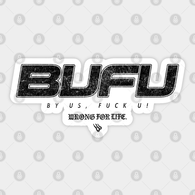 BUFU Sticker by Wrongteeshirt